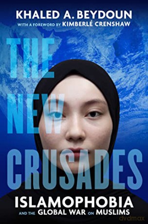 New Crusades - Khaled A Beydoun [KSIĄŻKA]