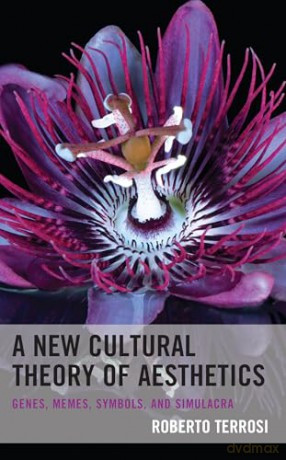 New Cultural Theory Of Aesthetics - Roberto Terrosi [KSIĄŻKA]