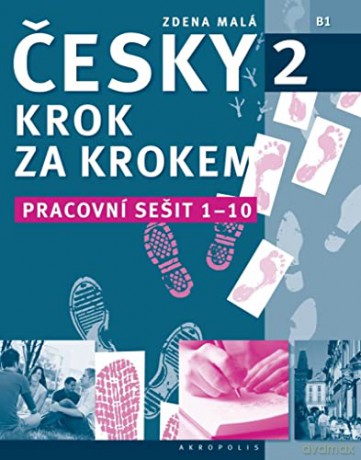 New Czech Step-by-Step 2. Workbook 1 - lessons 1-10 - Z. Mala [KSIĄŻKA]