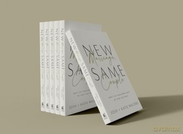 New Marriage, Same Couple: Don't Let Your Worst Days Be Your Last Days - Josh Walters [KSIĄŻKA]