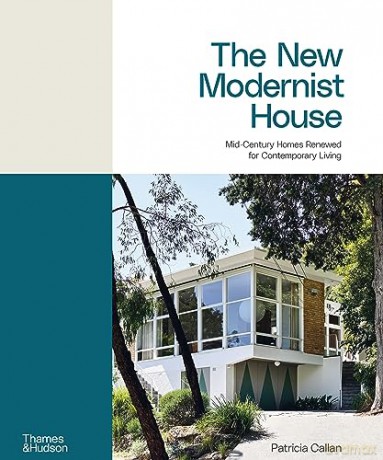 New Modernist House - Patricia Callan [KSIĄŻKA]