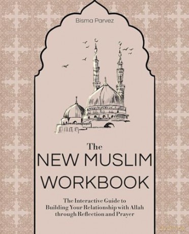 New Muslim Workbook - Bisma Parvez [KSIĄŻKA]