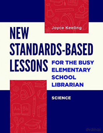 New Standardsbased Lessons For The Busy - Joyce Keeling [KSIĄŻKA]