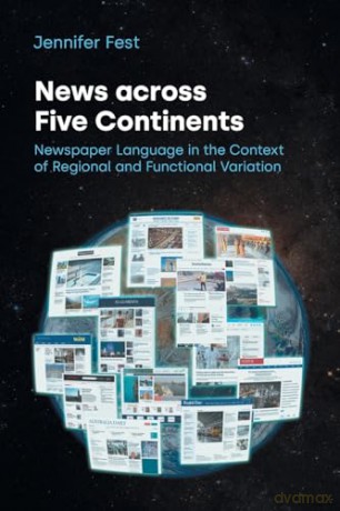 News Across Five Continents - Jennifer Fest [KSIĄŻKA]