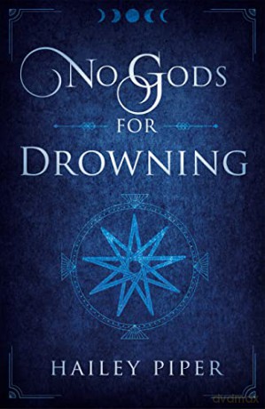 No Gods For Drowning [KSIĄŻKA]