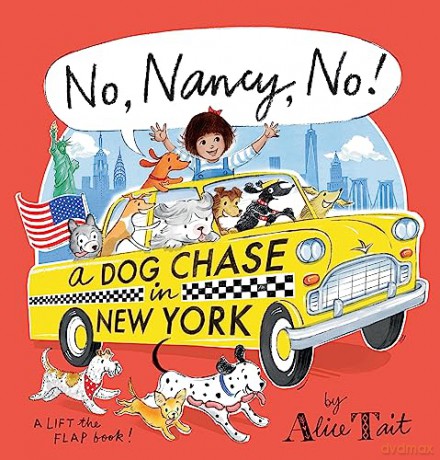 No Nancy No A Dog Chase In New York - Alice Tait [KSIĄŻKA]