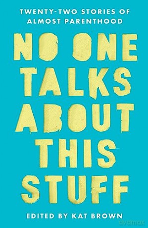 No One Talks About This Stuff - Kat Brown [KSIĄŻKA]