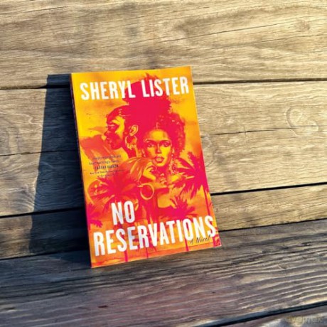 No Reservations A Novel Of Friendship - Sheryl Lister [KSIĄŻKA]