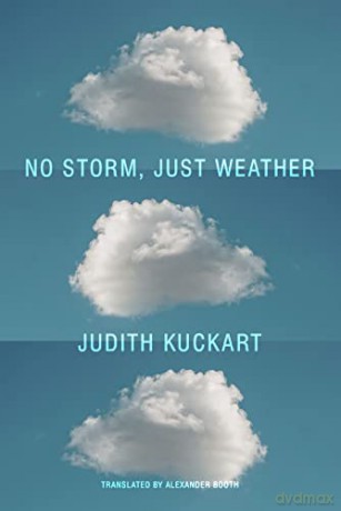 No Storm Just Weather - Judith Kuckart [KSIĄŻKA]