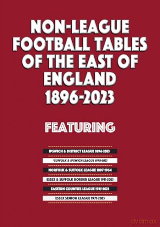 Non League Football Tables/East England - Mick Blakeman [KSIĄŻKA]
