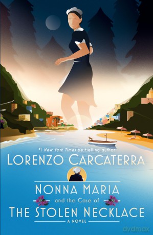 Nonna Maria and the Case of the Stolen Necklace (Nonna Maria and the Case of the, 2) - Lorenzo Carcaterra [KSIĄŻKA]