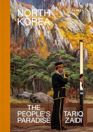 North Korea - Tariq Zaidi [KSIĄŻKA]