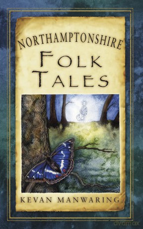 Northamptonshire Folk Tales - Manwaring Kevan [KSIĄŻKA]