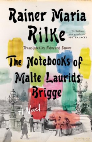 Notebooks Of Malte Laurids Brigge - Rainer Maria Rilke [KSIĄŻKA]