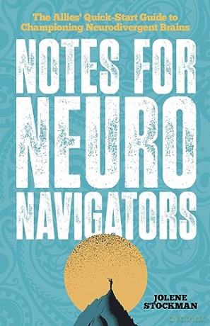 Notes For Neuro Navigators - Jolene Stockman [KSIĄŻKA]