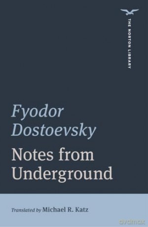 Notes From Underground [KSIĄŻKA]