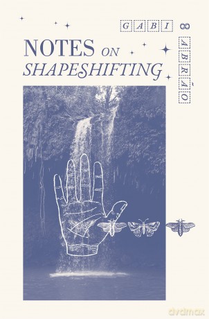 Notes On Shapeshifting - Gabi Abr O [KSIĄŻKA]