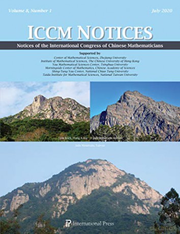 Notices of the International Congress of Chinese Mathematicians, Vol. 8, No. 1 (July 2020) - Jack Lynch [KSIĄŻKA]