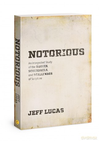 Notorious - Jeff Lucas [KSIĄŻKA]