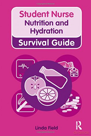 Nursing Health Survival Guide Nutrit - Field Linda [KSIĄŻKA]