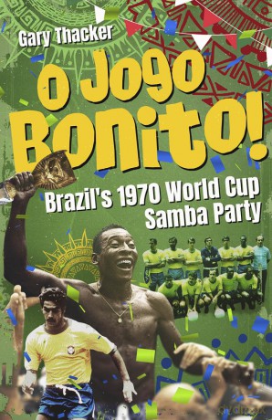 O Jogo Bonito - Gary Thacker [KSIĄŻKA]
