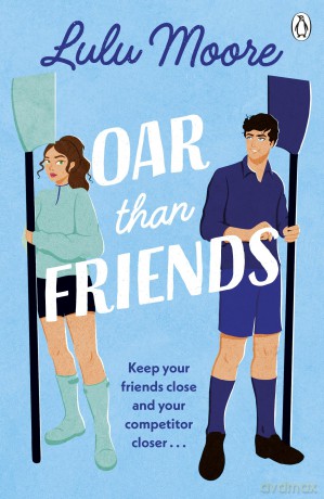 Oar Than Friends - Lulu Moore [KSIĄŻKA]