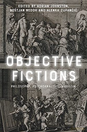 Objective Fictions - Johnston Adrian [KSIĄŻKA]