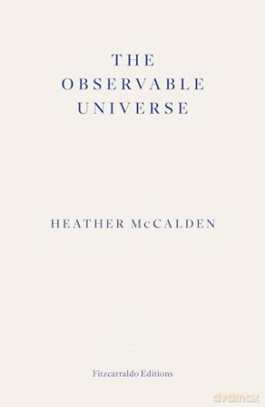 Observable Universe - Heather Mccalden [KSIĄŻKA]