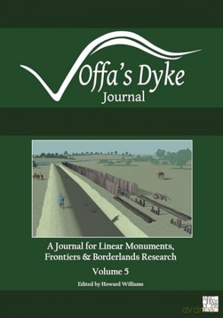 Offas Dyke Journal Volume 5 For 2023 - Howard Williams [KSIĄŻKA]