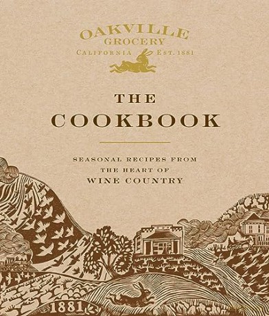 Official Oakville Grocery Cookbook - Weldon Owen [KSIĄŻKA]