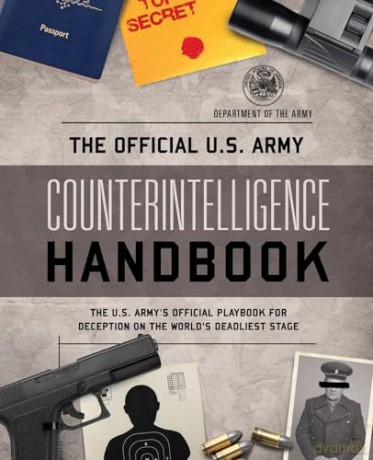Official U.S. Army Counter Intelligence - Department Of Army [KSIĄŻKA]