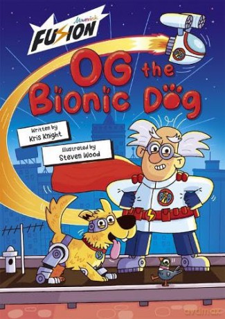 Og The Bionic Dog - Kris Knight [KSIĄŻKA]