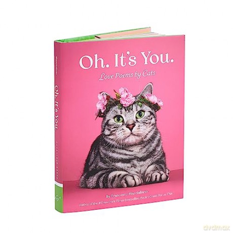Oh Its You Love Poems By Cats - F Marciuliano [KSIĄŻKA]