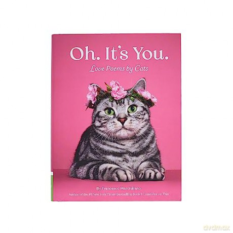 Oh Its You Love Poems By Cats - F Marciuliano [KSIĄŻKA]