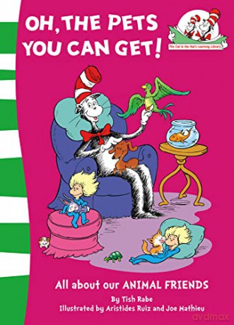 Oh The Pets You Can Get - Tish Rabe [KSIĄŻKA]