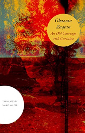 Old Carriage With Curtains - Ghassan Zaqtan [KSIĄŻKA]