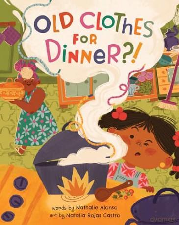 Old Clothes For Dinner - Nathalie Alonso [KSIĄŻKA]