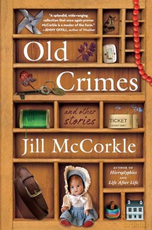 Old Crimes - Jill Mccorkle [KSIĄŻKA]
