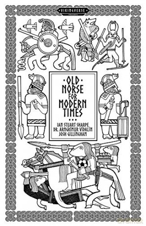 Old Norse For Modern Times - Ian Stuart Sharpe [KSIĄŻKA]