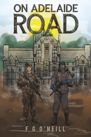 On Adelaide Road - F G O'neill [KSIĄŻKA]