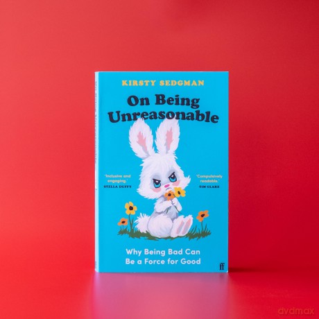 On Being Unreasonable - Kirsty Sedgman [KSIĄŻKA]