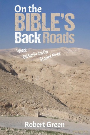 On The Bibles Back Roads - Robert Green [KSIĄŻKA]