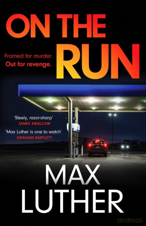 On The Run - Max Luther [KSIĄŻKA]