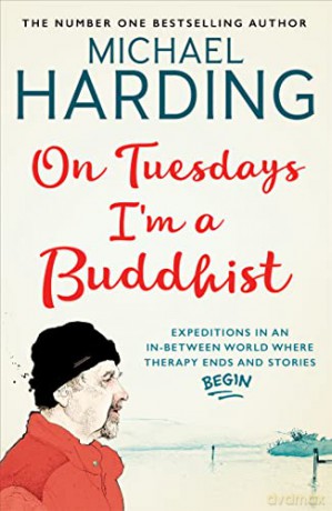 On Tuesdays Im A Buddhist - Michael Harding [KSIĄŻKA]
