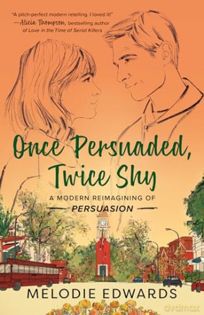 Once Persuaded Twice Shy - Melodie Edwards [KSIĄŻKA]