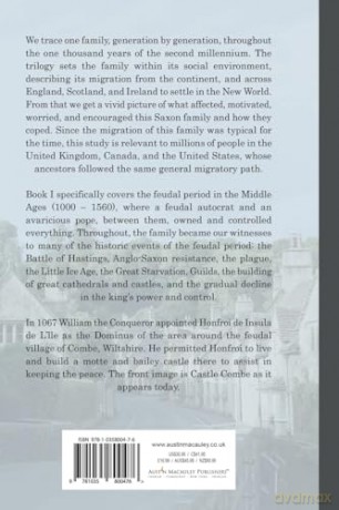 One Family's Journey Through Ten Centuries: A social history of the second millennium - Book One - William Lilly [KSIĄŻKA]