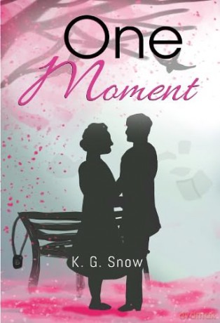 One Moment - K.G Snow [KSIĄŻKA]