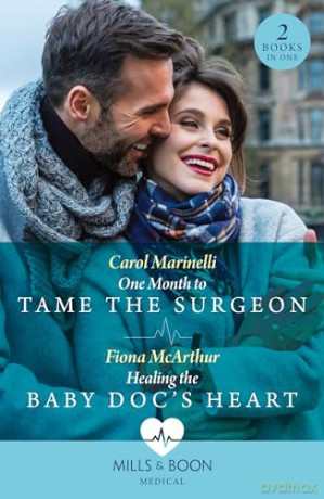 One Month To Tame Surgeon Pb - Fiona Mcarthur [KSIĄŻKA]