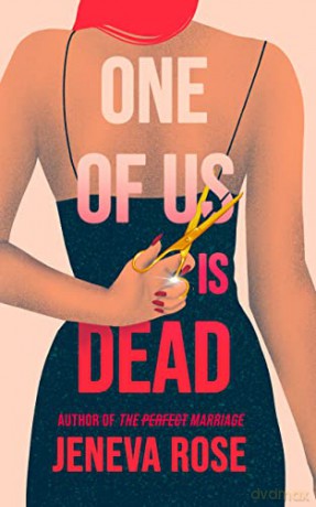 One Of Us Is Dead - Jeneva Rose [KSIĄŻKA]