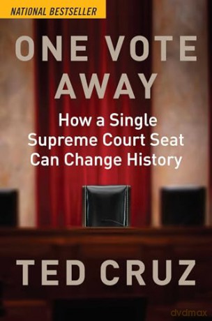 One Vote Away Ha - Ted Cruz [KSIĄŻKA]